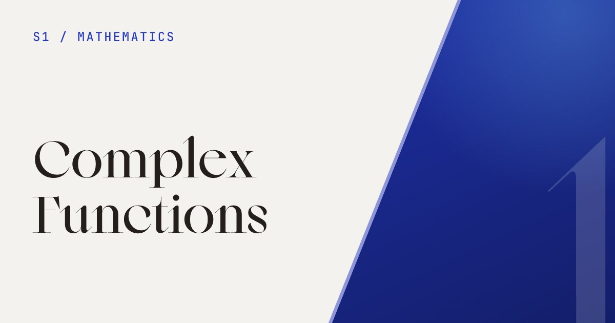 Complex Functions | Sahithyan's Notes