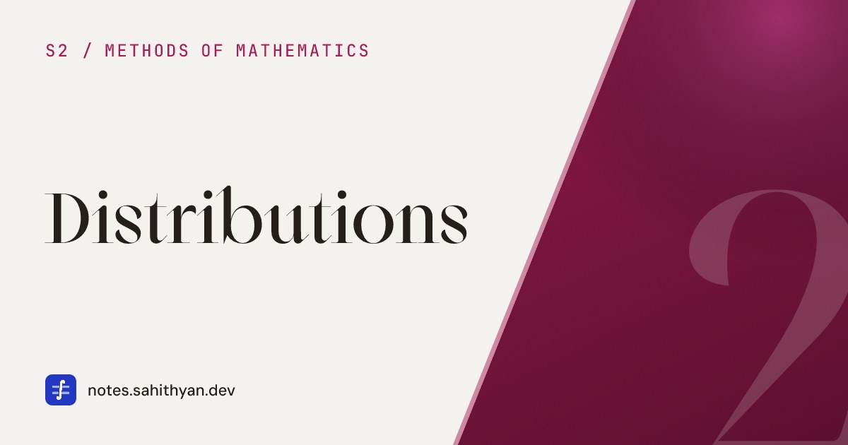 Distributions | Sahithyan's Notes