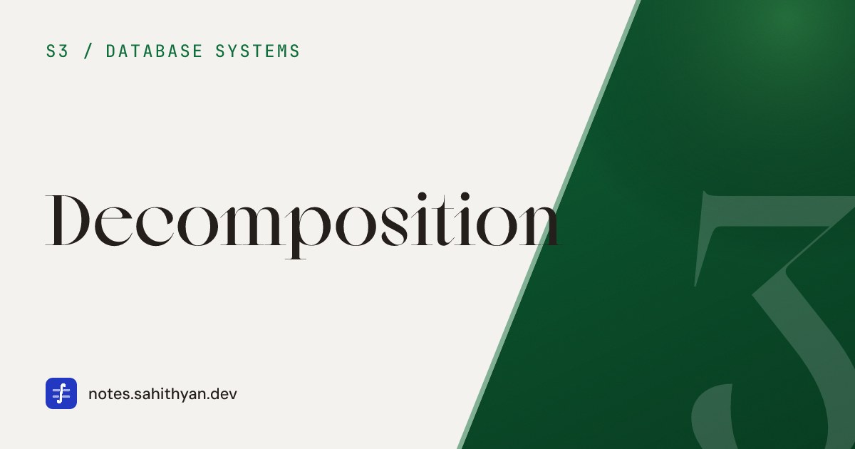 Decomposition Note Decomposition | Sahithyan's Notes
